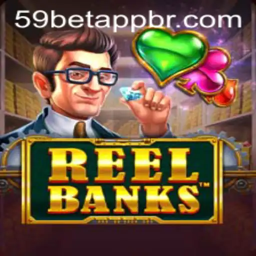 Exploring the Thrills of ReelBanks and Navigating 59bet PH Login